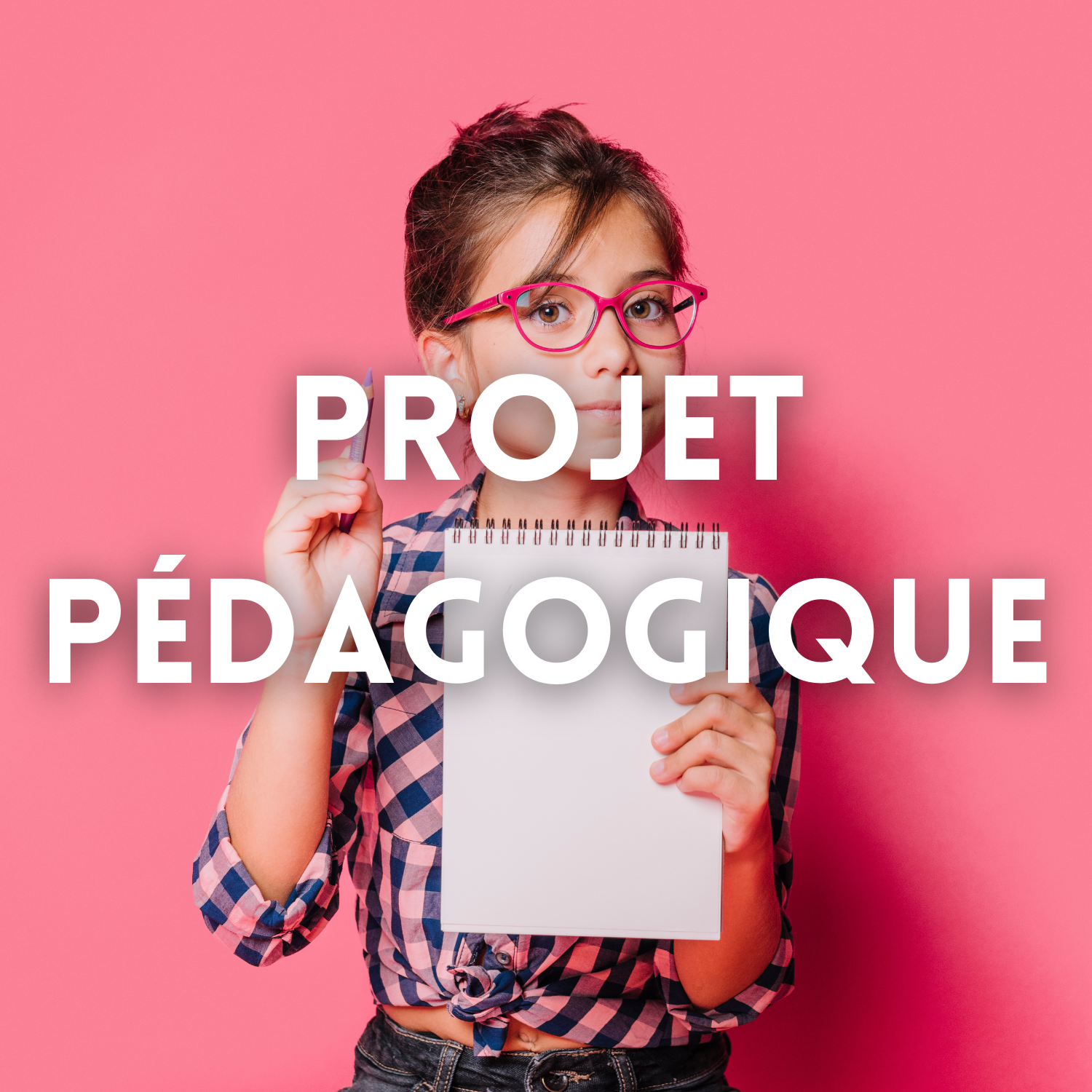 PROJET PEDAGOGIQUE