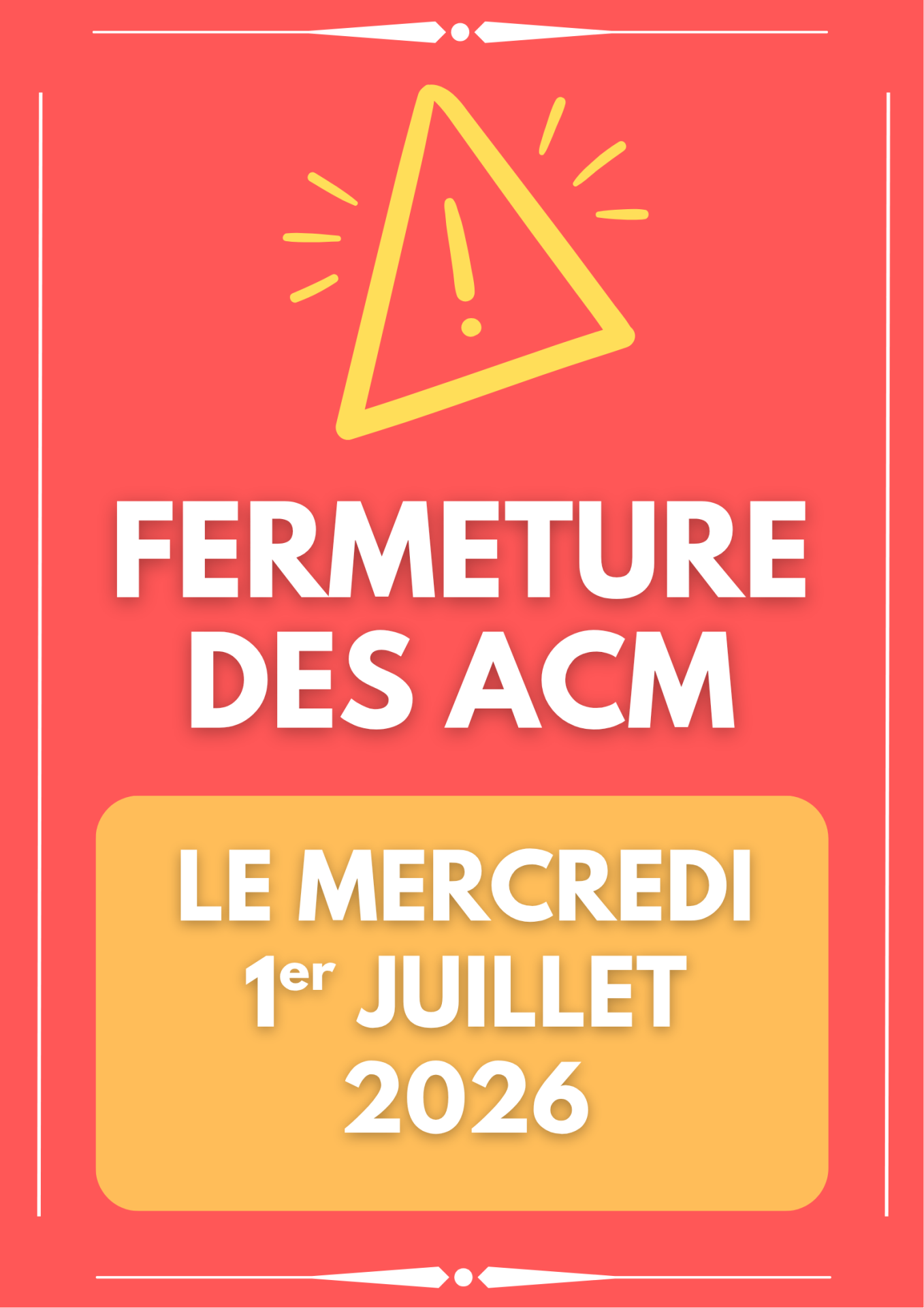 Fermeture des acm